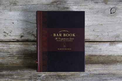 The Ultimate Bar Book: The Comprehensive Guide to Over 1,000 Cocktails (Cocktail Book, Bartender Book, Mixology Book, Mixed Drinks Recipe Book)